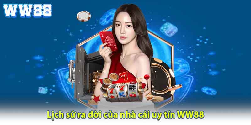 Sự uy tín và phổ biến của casino ww88 trên toàn quốc